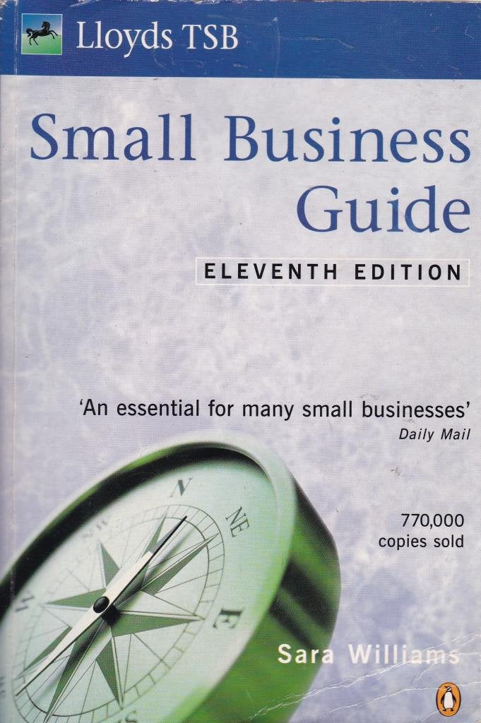 Lloyds Bank Small Business Guide: 1998 Edition (Penguin business) Business, Finance & Career