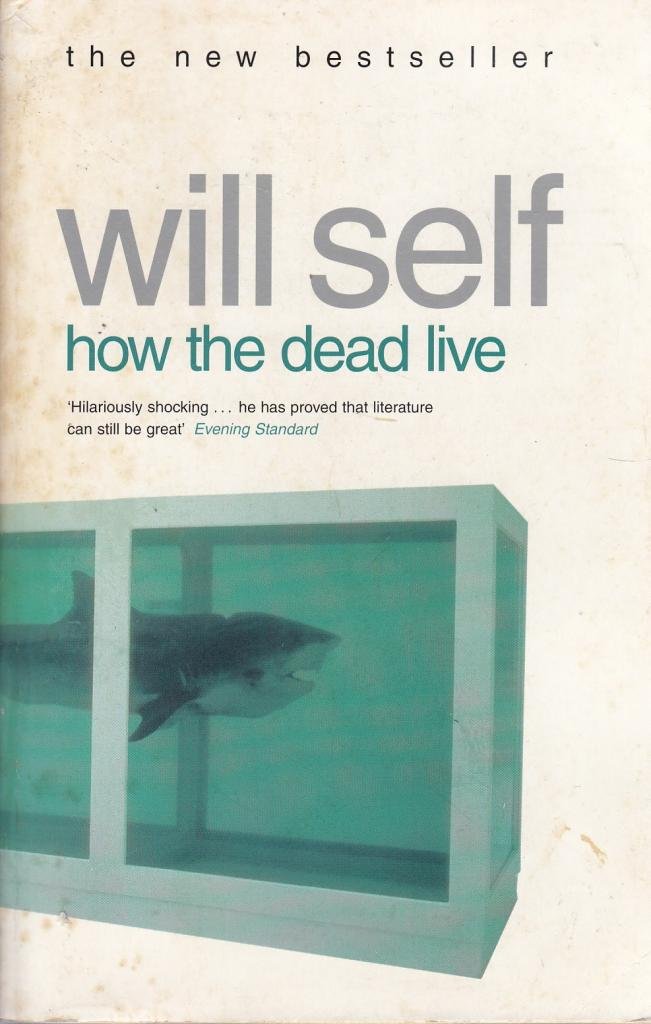 How the Dead Live Contemporary literature