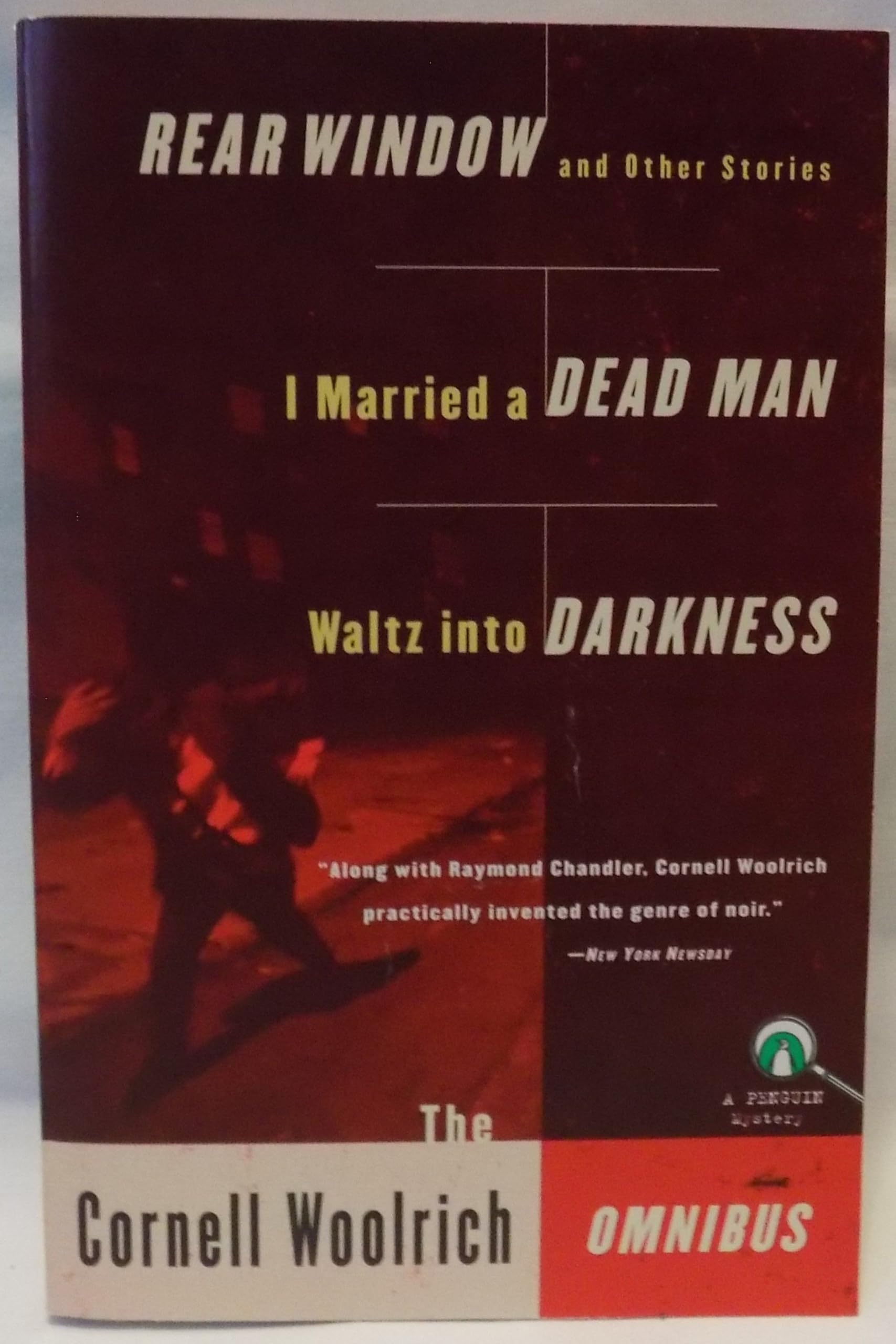 The Cornell Woolrich Omnibus: Rear Window And Other Stories; I Married a Dead Man; Waltz Into Darkness Contemporary literature