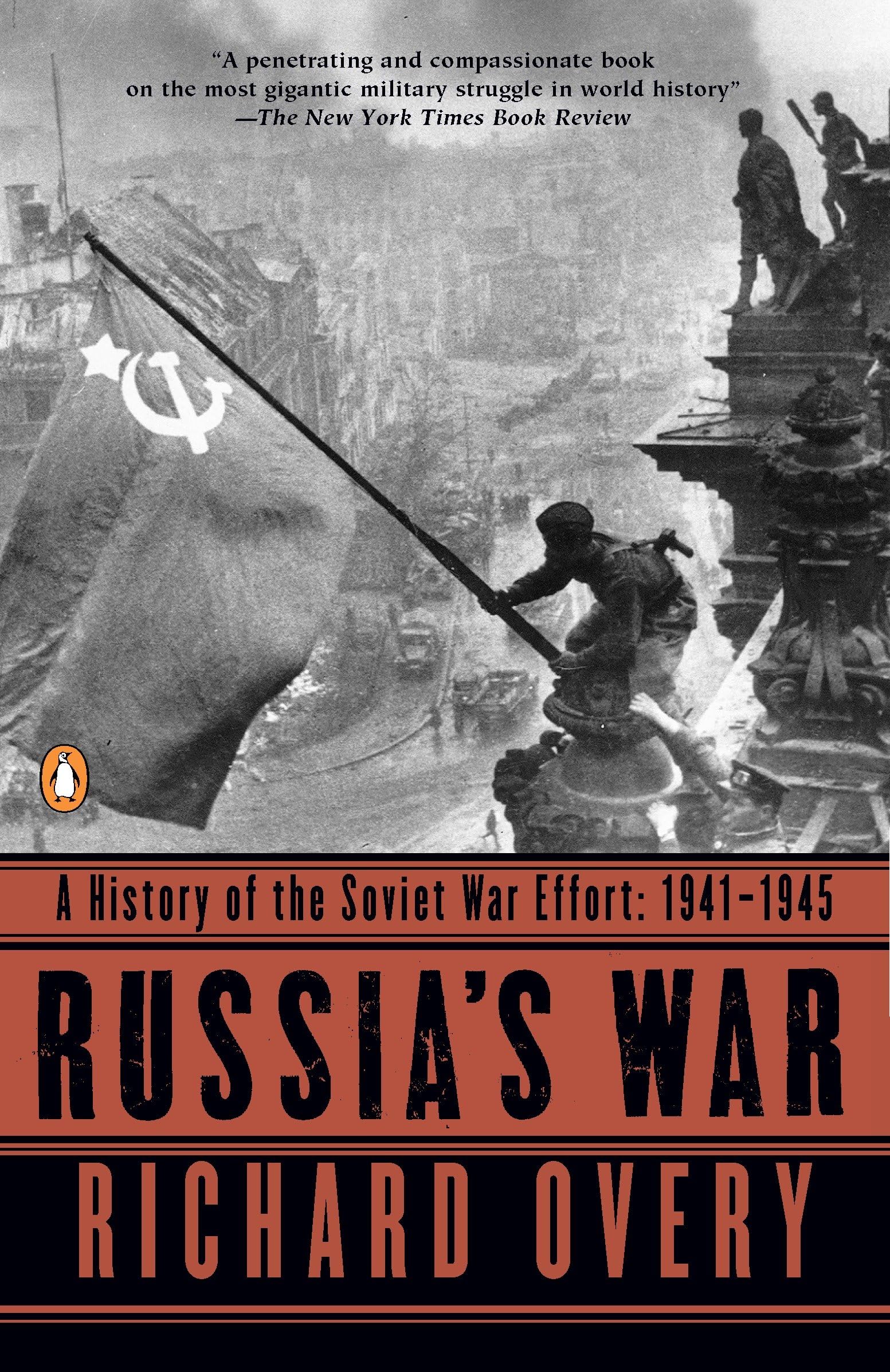 Russia's War: A History of the Soviet Effort: 1941-1945 Social Sciences