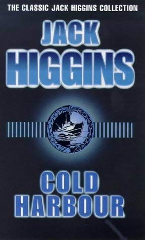 Product Image: Cold Harbour (The classic Jack Higgins collection)