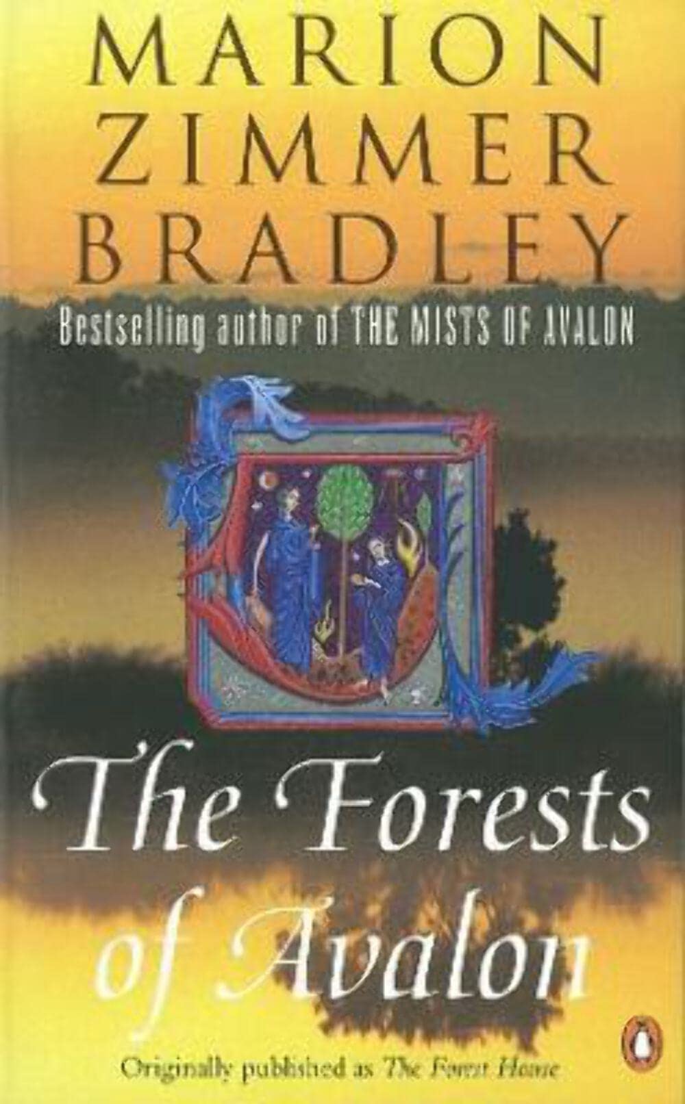 The Forests of Avalon Fairy Tales & Legends