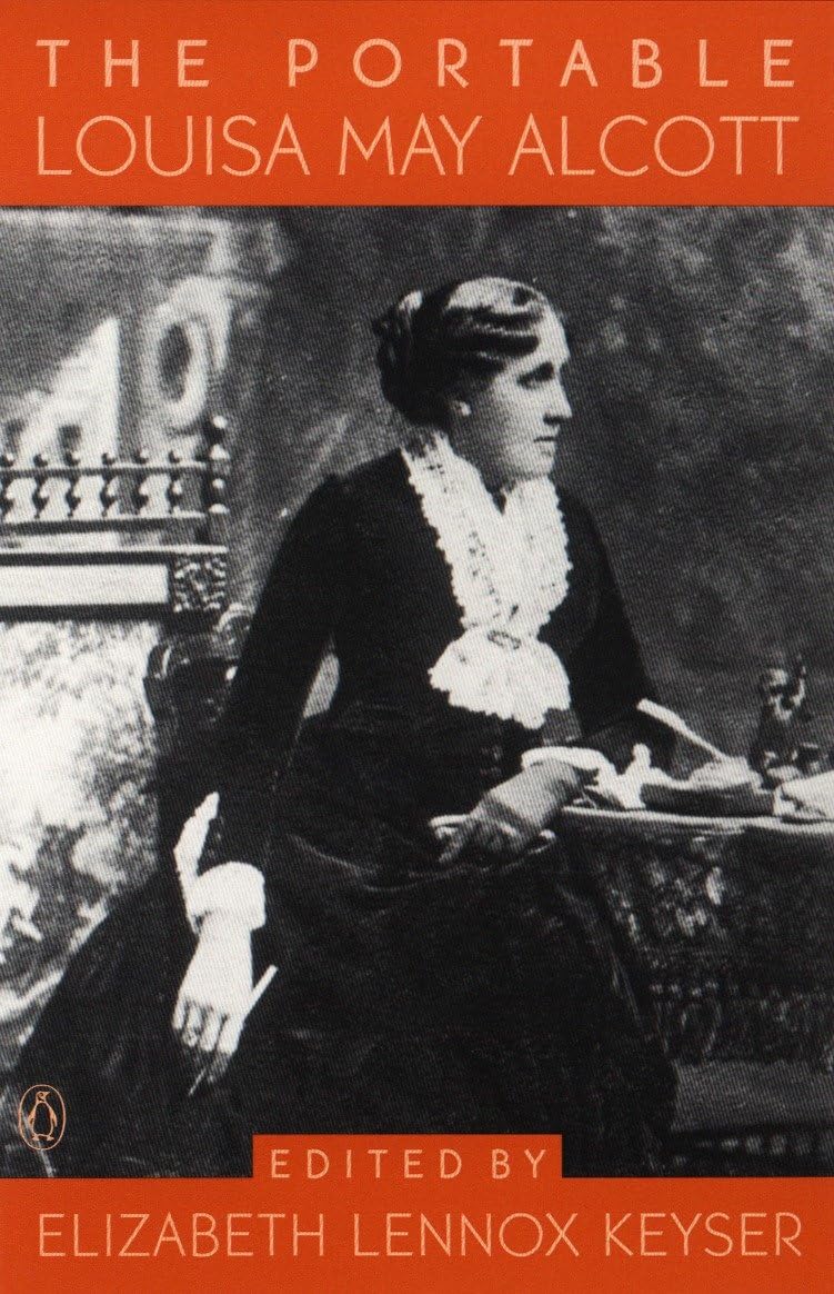 The Portable Louisa May Alcott (Portable Library) Classics