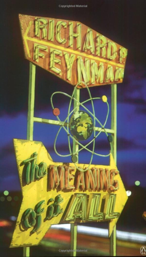The Meaning of it All (Allen Lane History S.) Natural Sciences