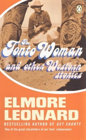 The Tonto Woman And Other Stories Essays & Short Stories