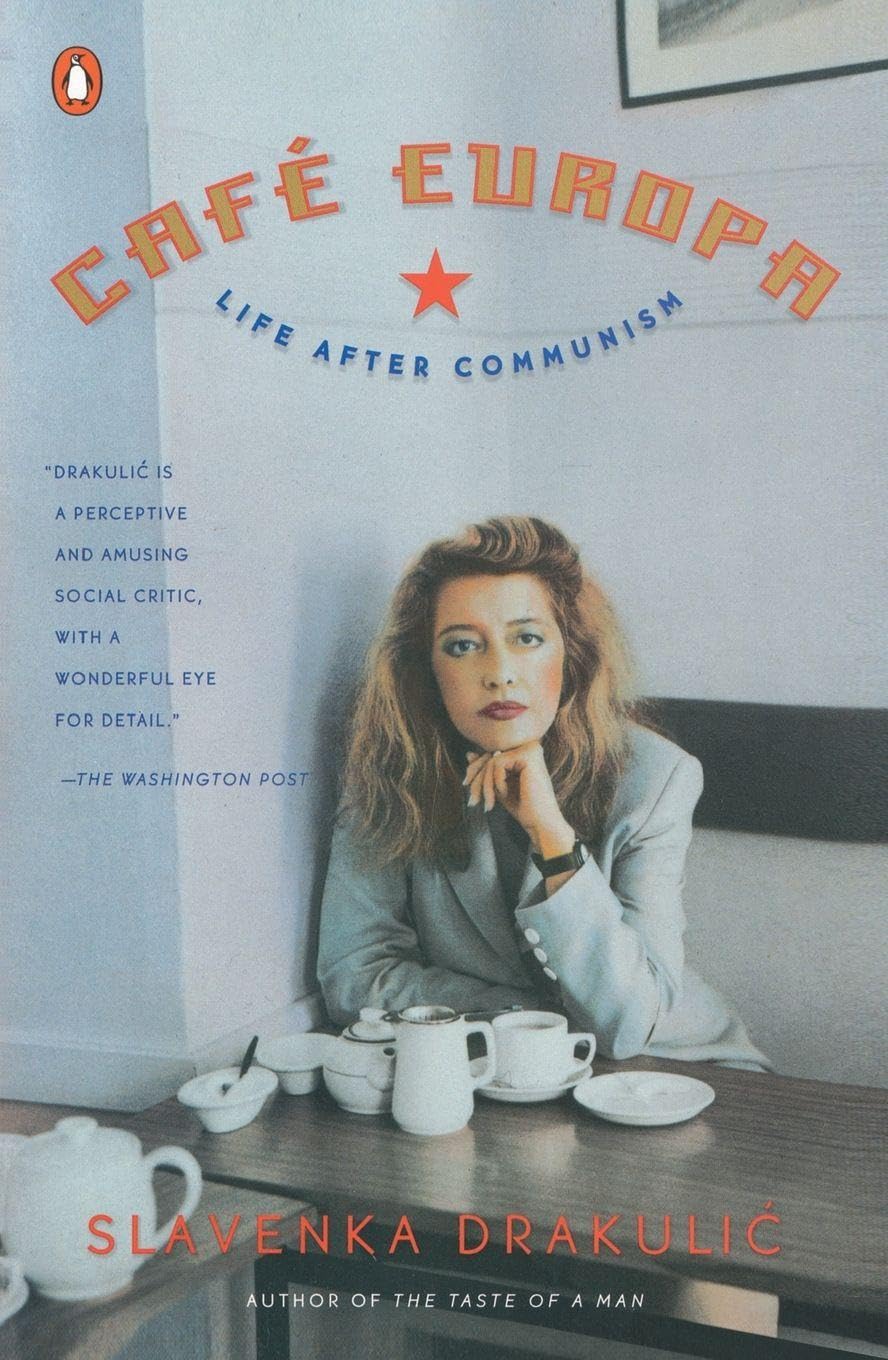 Cafe Europa: Life After Communism General education
