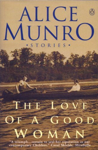 The Love of a Good Woman Essays & Short Stories