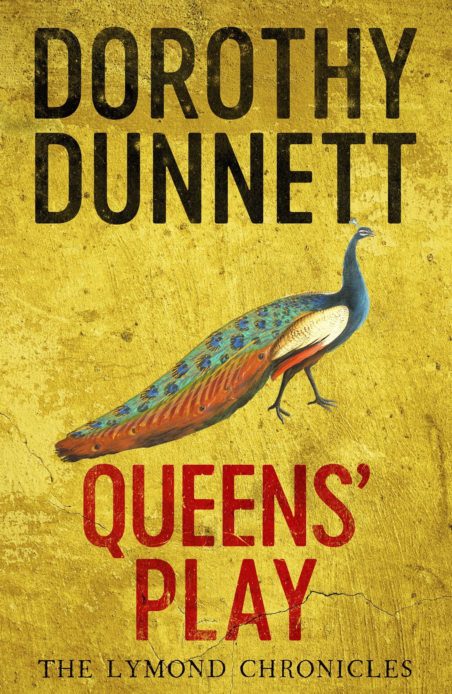Queens' Play: The Lymond Chronicles Book Two (The Lymond Chronicles, 2) Action & Adventure