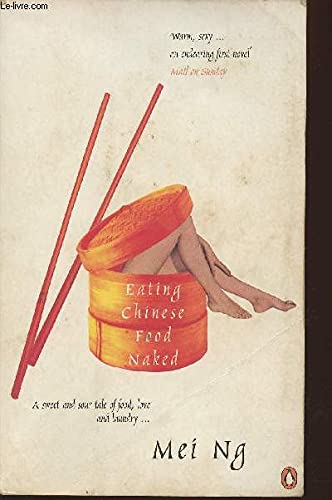 Eating Chinese Food Naked Contemporary literature
