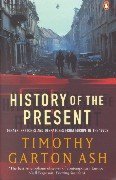 History of the Present: Essays, Sketches And Despatches from Europe in the 1990S General education