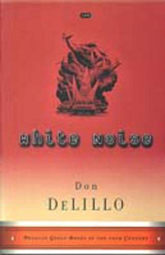White Noise (Penguin Great Books of the 20th Century) Contemporary literature