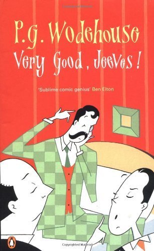 Very Good, Jeeves! Essays & Short Stories