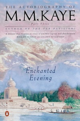 Enchanted Evening: Being the Third Part of 'Share of Summer', Her Autobiography Contemporary literature