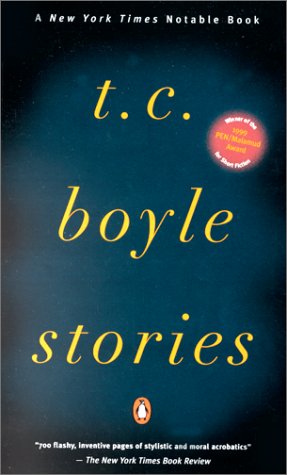 T.C. Boyle Stories: The Collected Stories of T. Coraghessan Boyle Contemporary literature