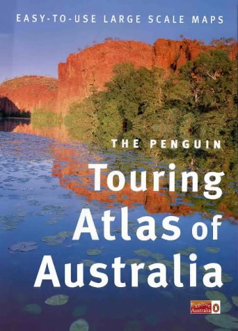 The Penguin Touring Atlas of Australia 1999 book