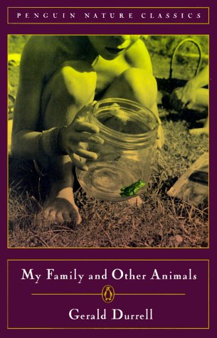 My Family And Other Animals (Penguin nature classics) Memories