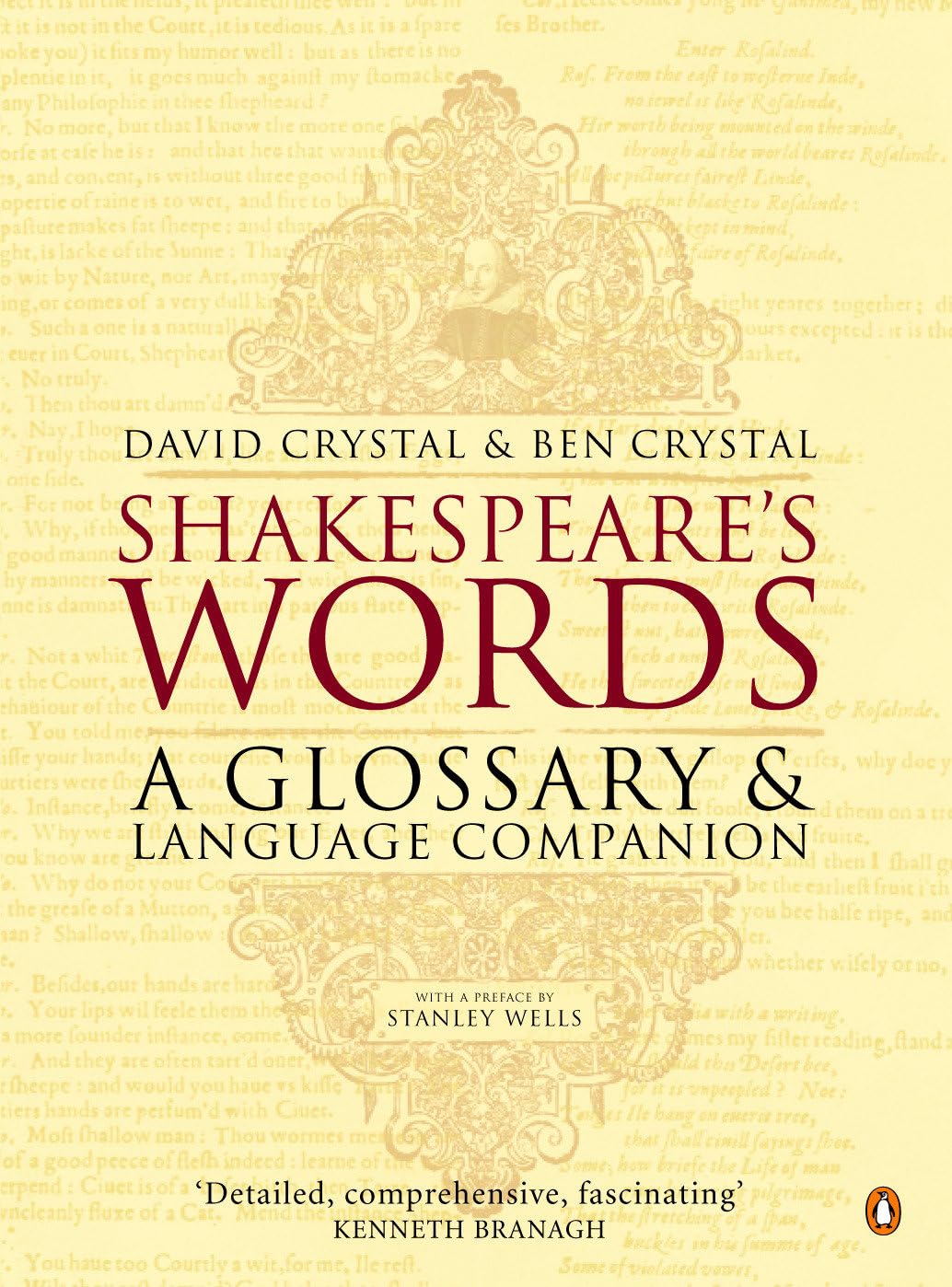 Shakespeare's Words: A Glossary and Language Companion Social Sciences