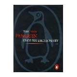 The New Penguin English Dictionary: Over 160.000 entries and definitions. General education
