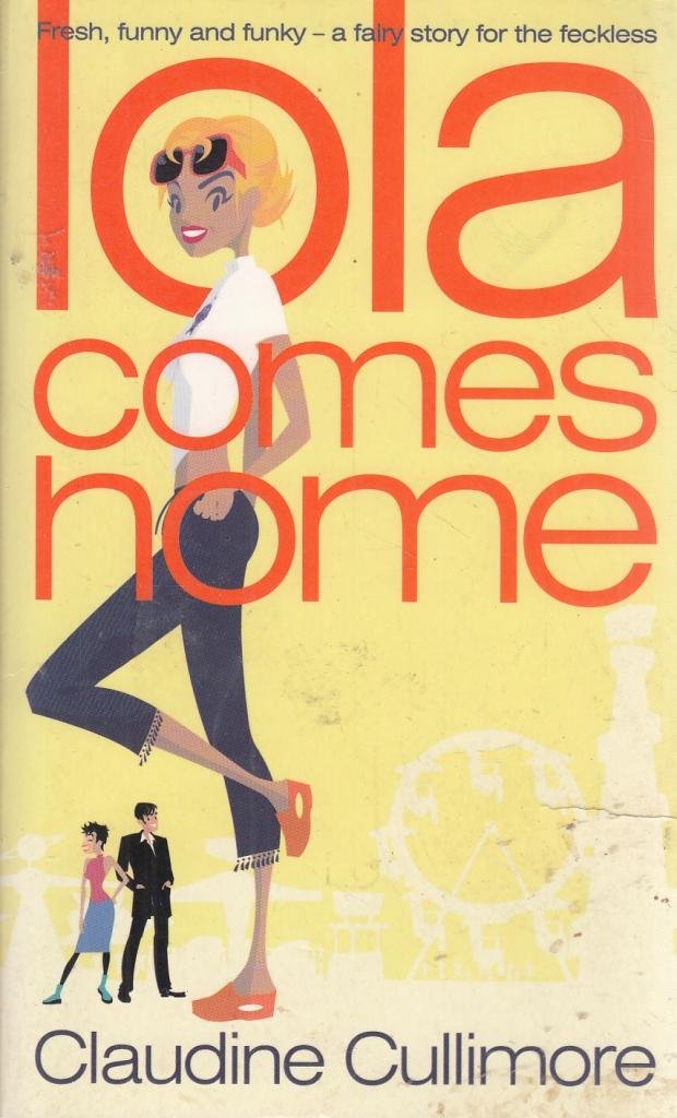 Product Image: Lola Comes Home