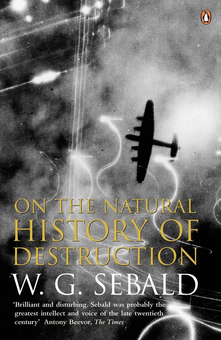 On The Natural History Of Destruction Media & Communication