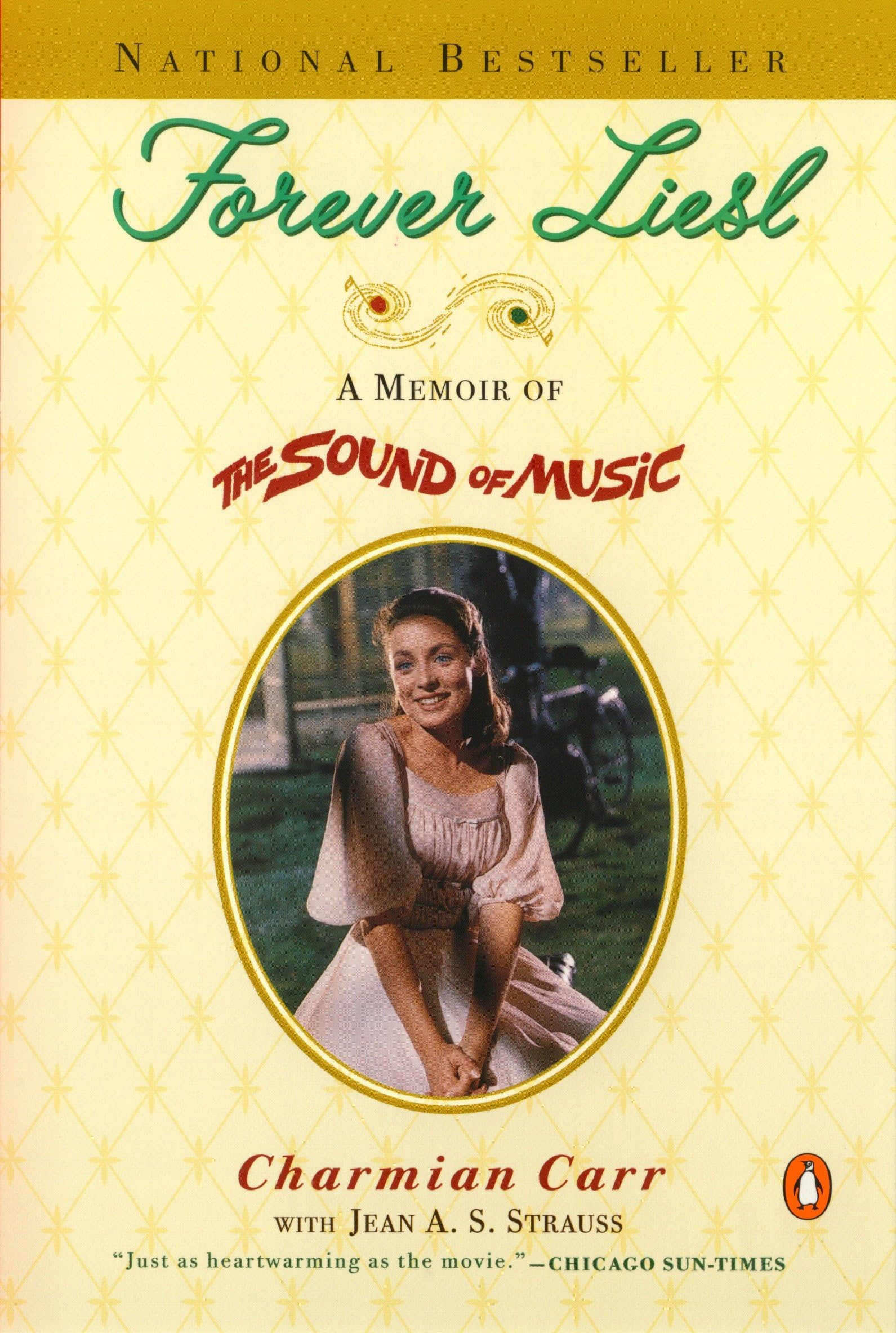 Forever Liesl: A Memoir of The Sound of Music book