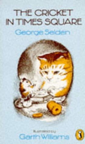 The Cricket in Times Square (Puffin Books) Novels & Short Stories