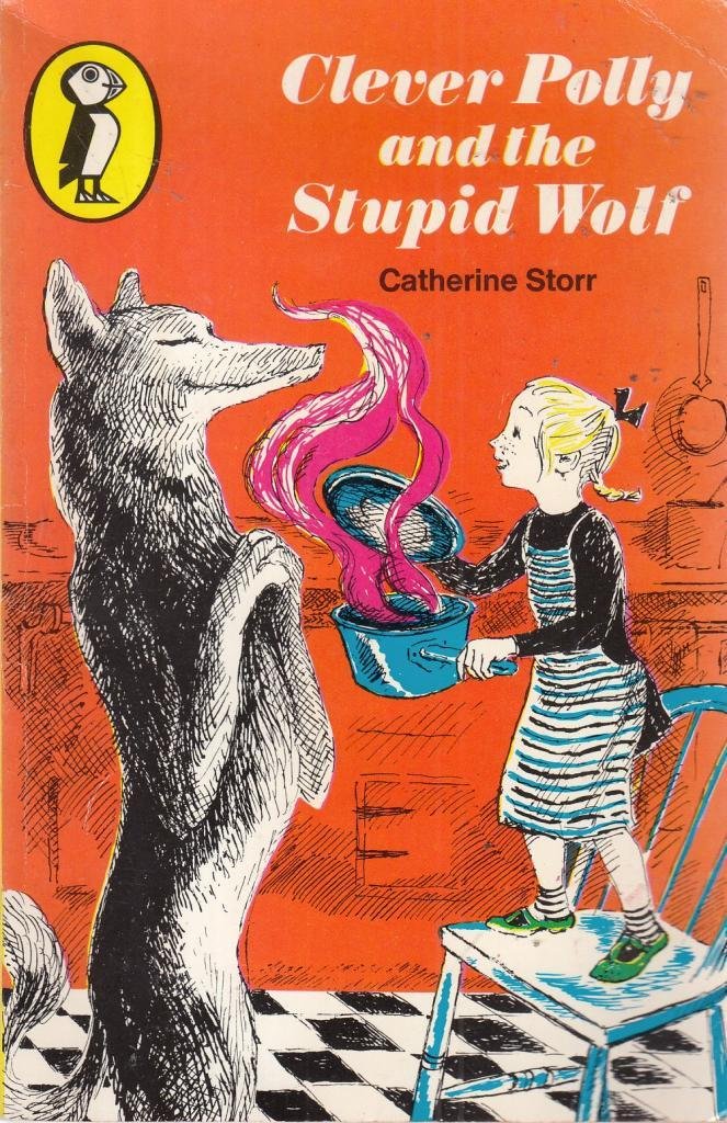 Clever Polly And the Stupid Wolf book