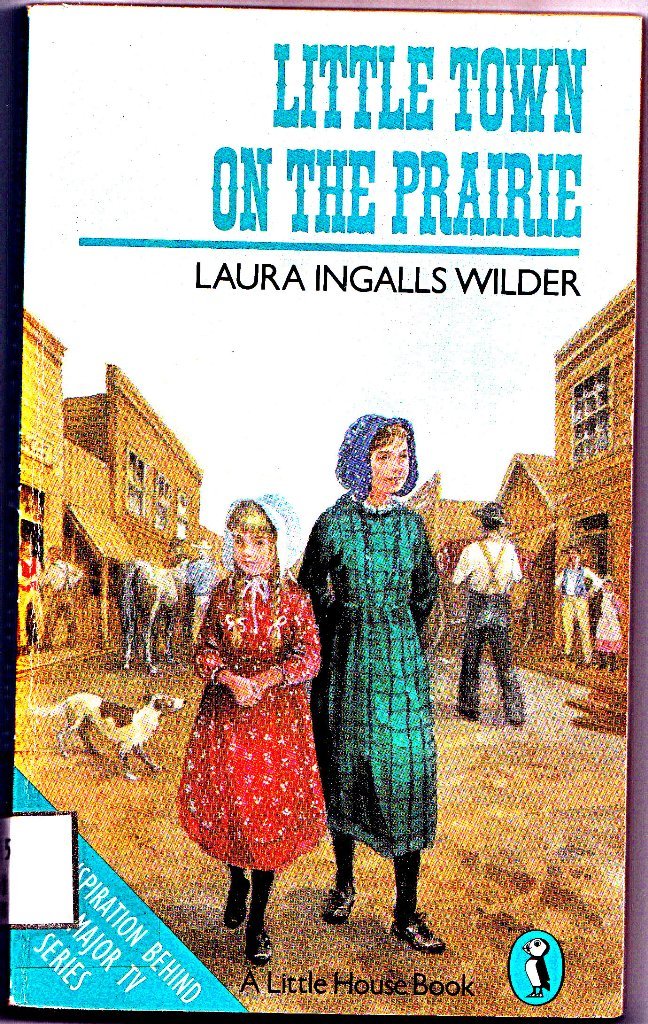 Little Town On the Prairie book