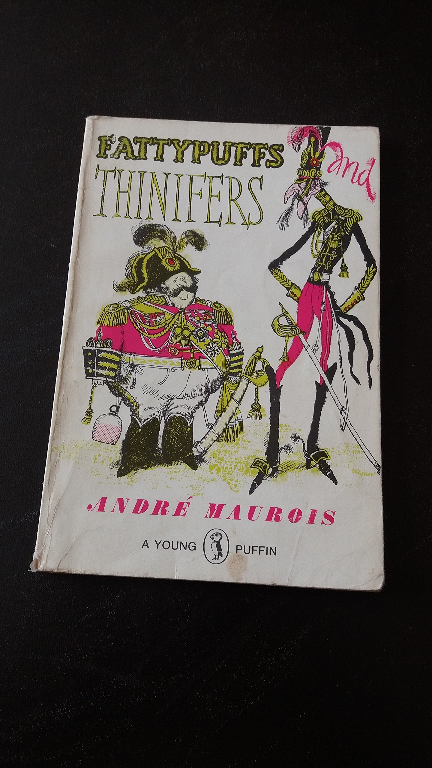 Fattypuffs And Thinifers (Puffin Books) Novels & Short Stories