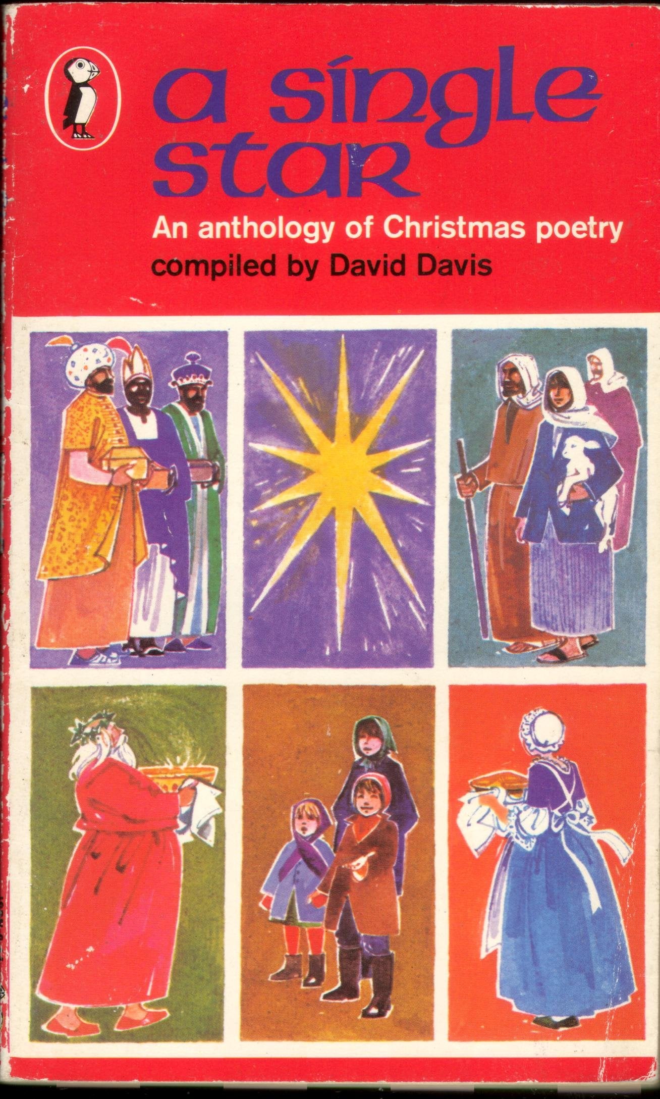 A Single Star: An Anthology of Christmas Poetry Novels & Short Stories