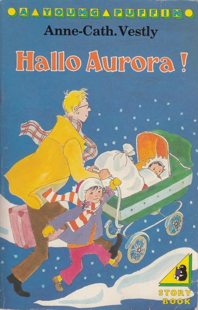 Hallo Aurora! (Young Puffin Books) Novels & Short Stories