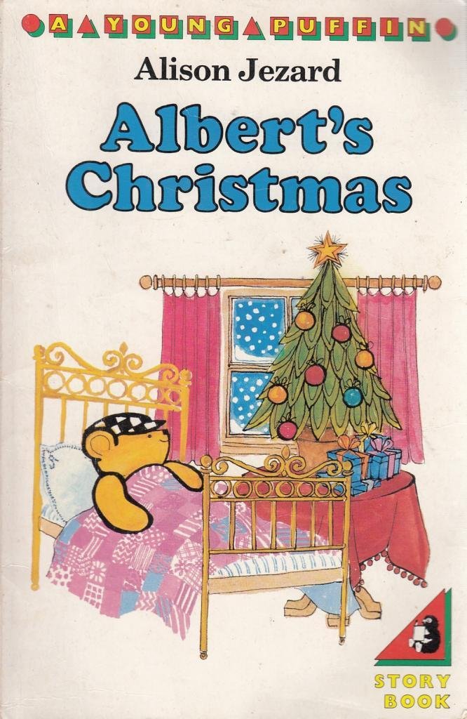 Albert's Christmas (Puffin Books) Novels & Short Stories