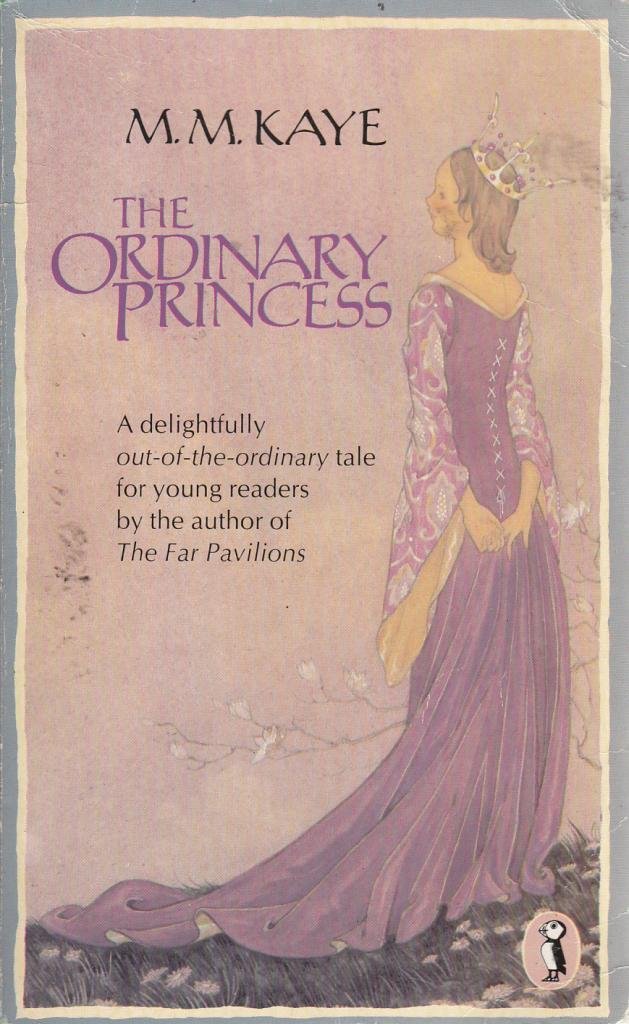The Ordinary Princess (Puffin Books) Novels & Short Stories