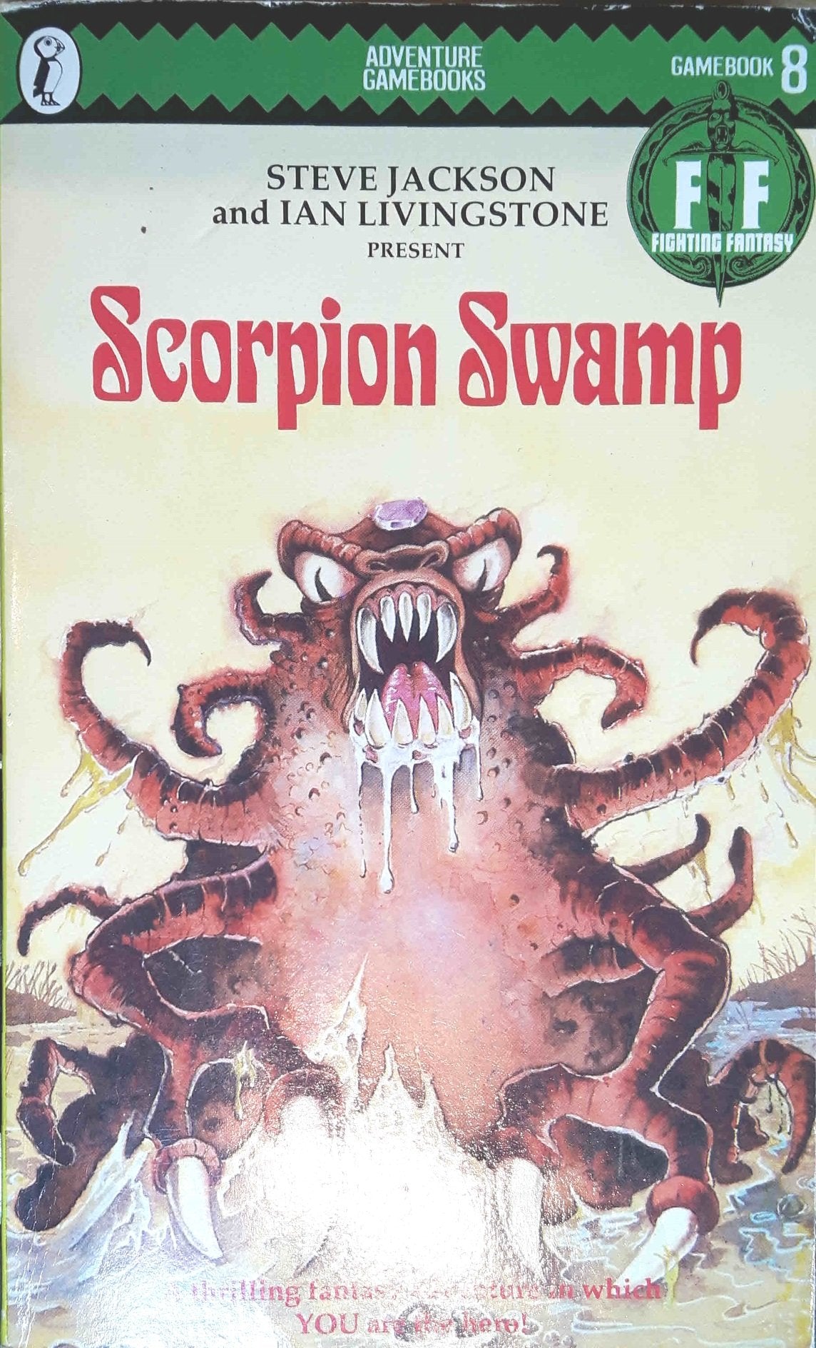 Scorpion Swamp: Fighting Fantasy Gamebook 8 (Puffin Adventure Gamebooks) Tiptoi & Games