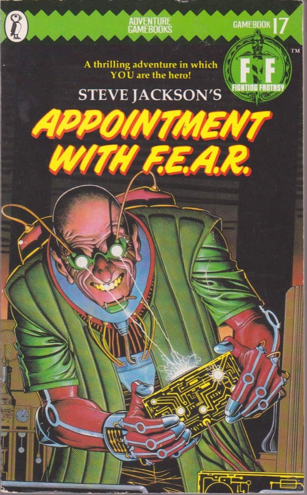 Appointment with F.e.a.R.: Fighting Fantasy Gamebook 17 (Puffin Books) Tiptoi & Games