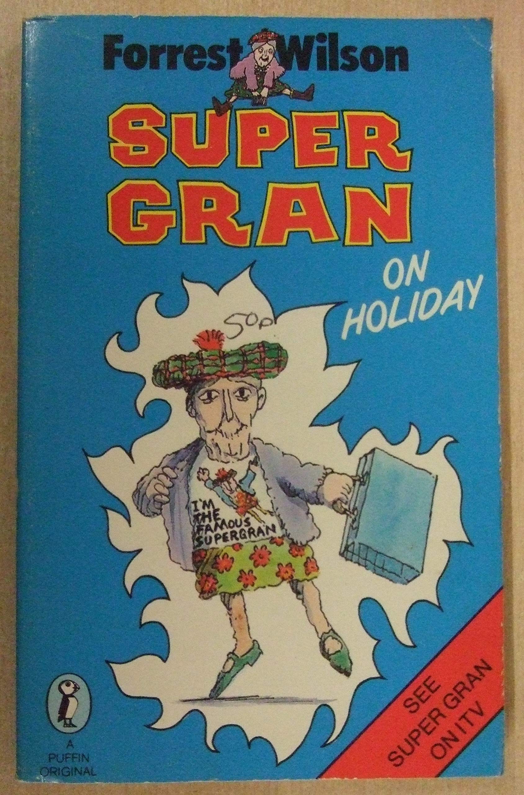 Super Gran On Holiday (Puffin Story Books) Novels & Short Stories