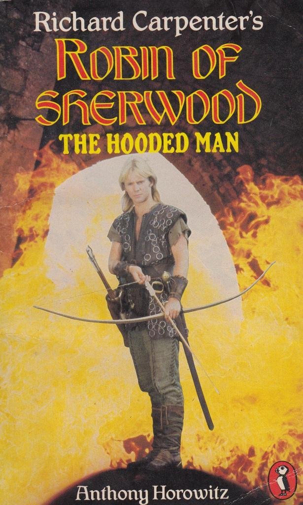 Robin of Sherwood: The Hooded Man (Puffin Story Books) Novels & Short Stories