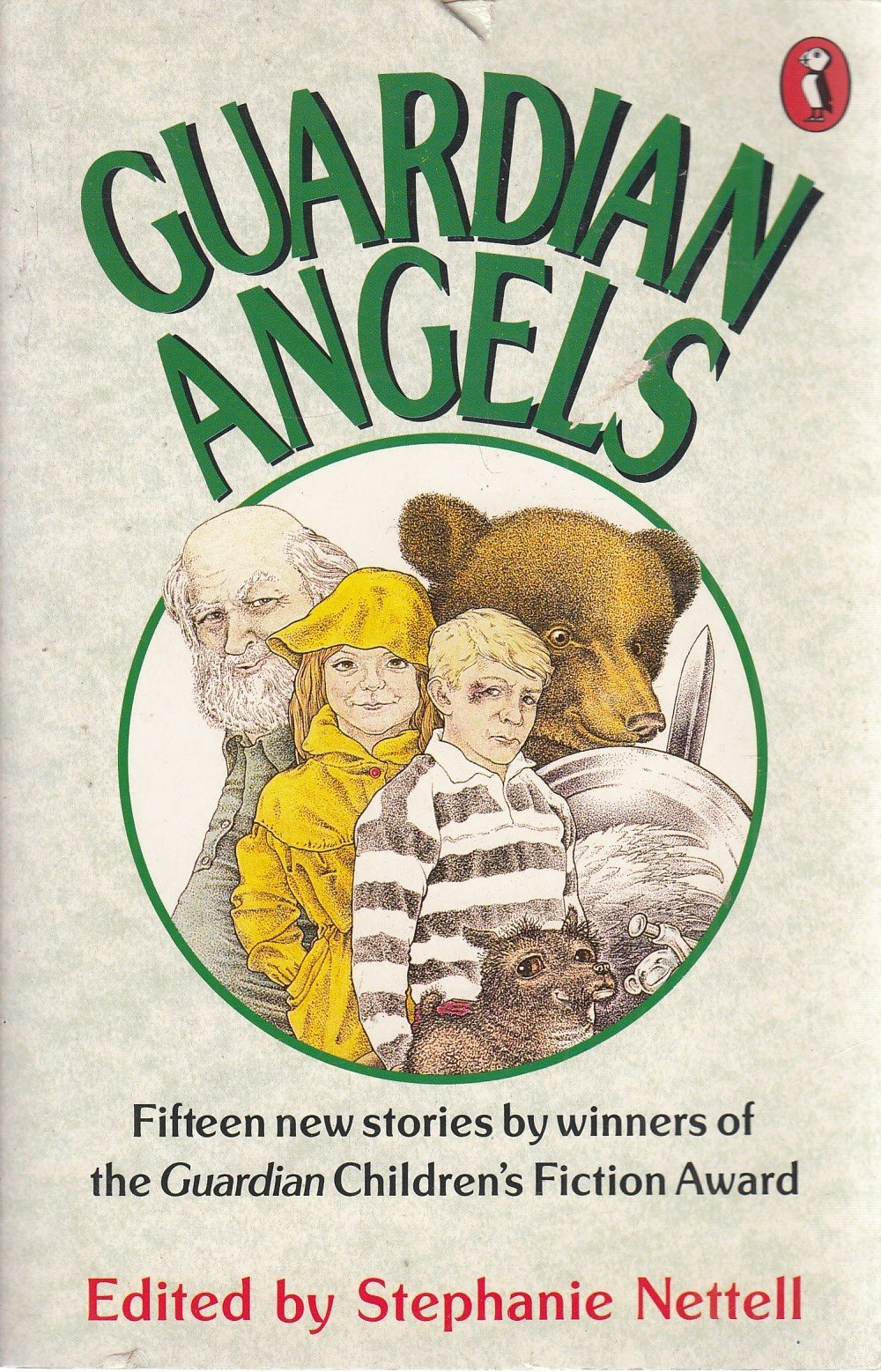 Guardian Angels: Fifteen New Stories By Winners of the Guardian Children's Fiction Award (Puffin Books) book