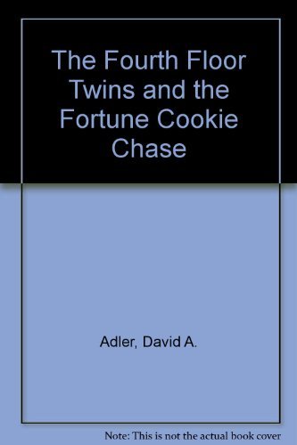 The Fourth Floor Twins and the Fortune Cookie Chase Novels & Short Stories