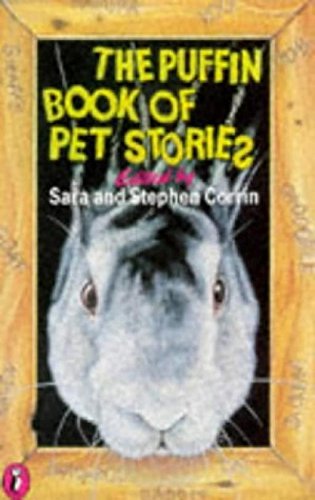 The Puffin Book of Pet Stories Novels & Short Stories