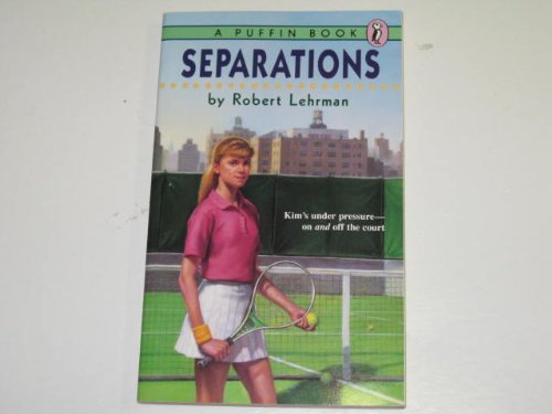 Separations Novels & Short Stories