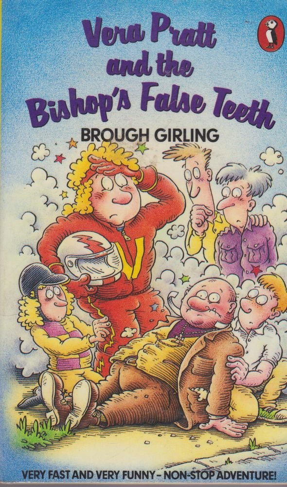 Vera Pratt And the Bishop's False Teeth (Puffin Books) Novels & Short Stories
