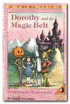 Dorothy And the Magic Belt (Young Puffin Books) Novels & Short Stories
