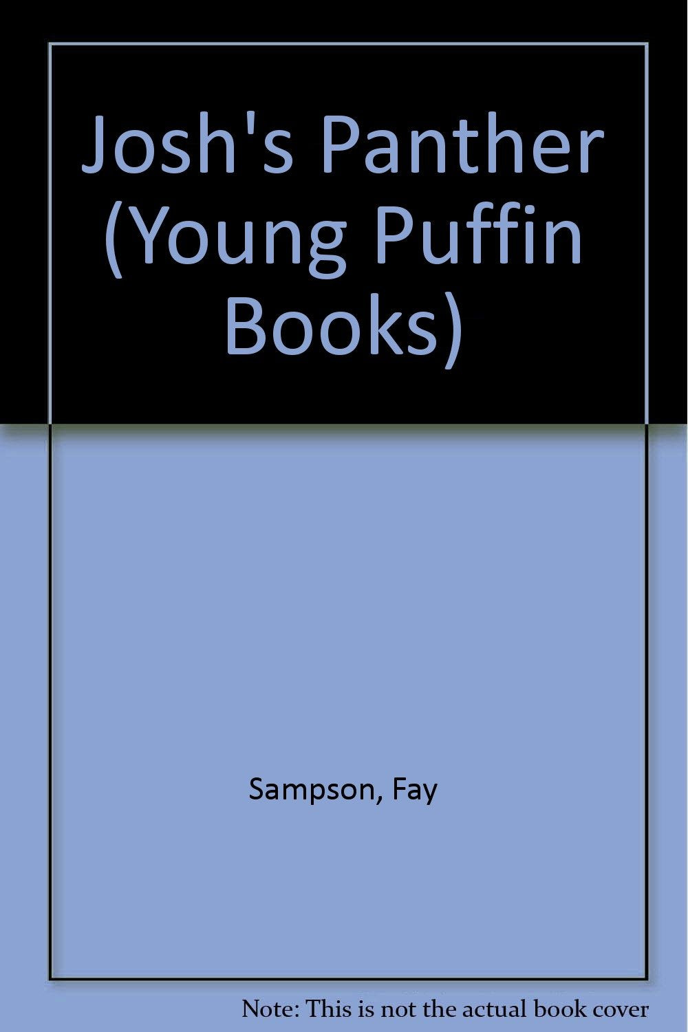 Josh's Panther (Young Puffin Books) Novels & Short Stories