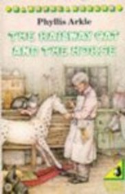 The Railway Cat And the Horse (Young Puffin Books) Novels & Short Stories