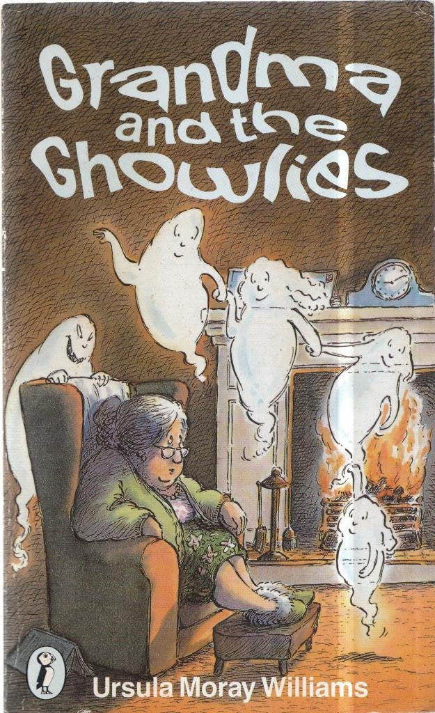 Grandma And the Ghowlies (Puffin Books) Novels & Short Stories