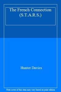 S.T.a.R.S: Book 9 - the French Connection Non-fiction