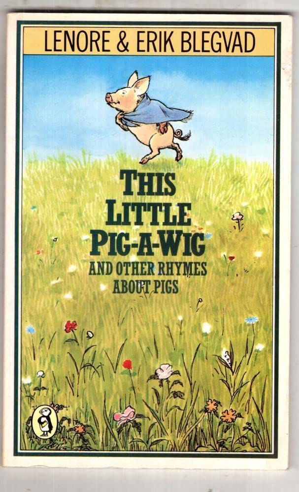 This Little Pig-a-Wig: And Other Rhymes About Pigs (Pocket Puffin) Non-fiction