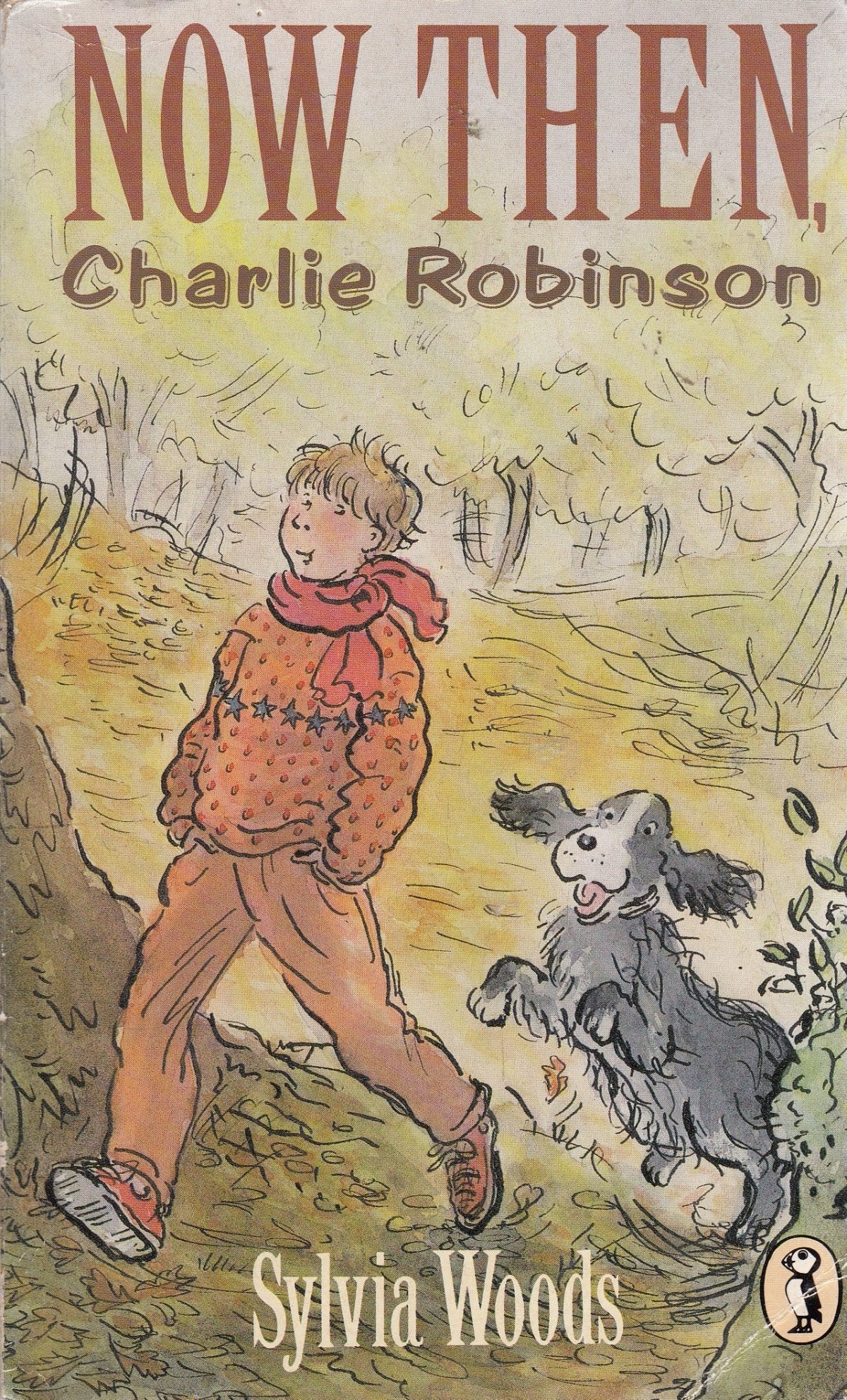 Now then, Charlie Robinson (Puffin Books) Novels & Short Stories