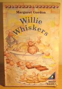 Willie Whiskers: Willie Goes Exploring; Willie Goes to School; Willie And the Birthday Cake; Willie the Hero (Young Puffin Books) book